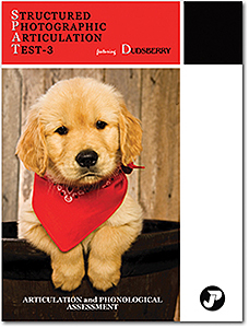 SPAT-D 3: The Structured Photographic Articulation Test featuring Dudsberry-Third Edition